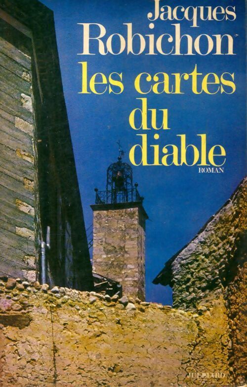 Les cartes du diable - Jacques Robichon - Livre