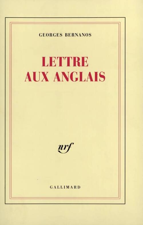 Lettre aux anglais - Georges Bernanos - Livre