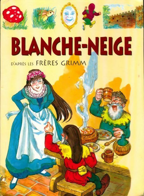 Blanche-Neige - J Et W Grimm Freres - Livre