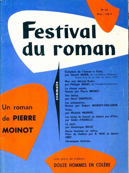 Festival du roman n°20 : La chasse royale de P. Moinot / 12 hommes en colère de R. Rose - Collectif - Livre