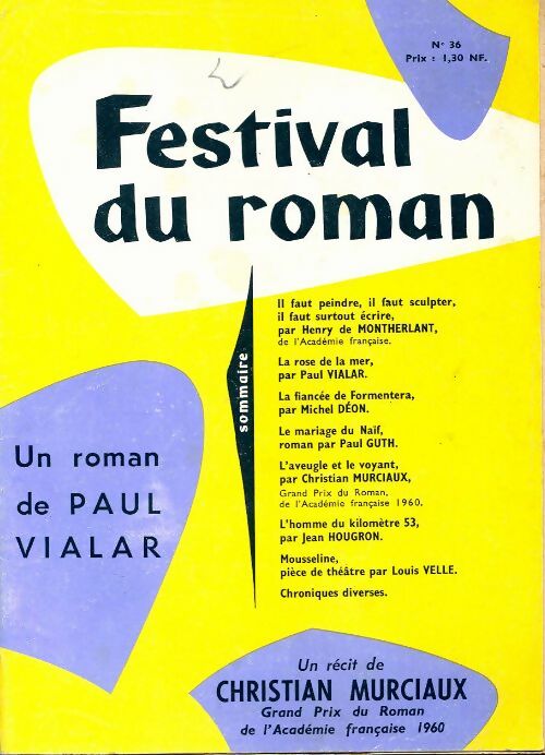 Festival du roman n°36 : La rose de la mer de P. Vialar / Un récit de C. Murciaux - Collectif - Livre