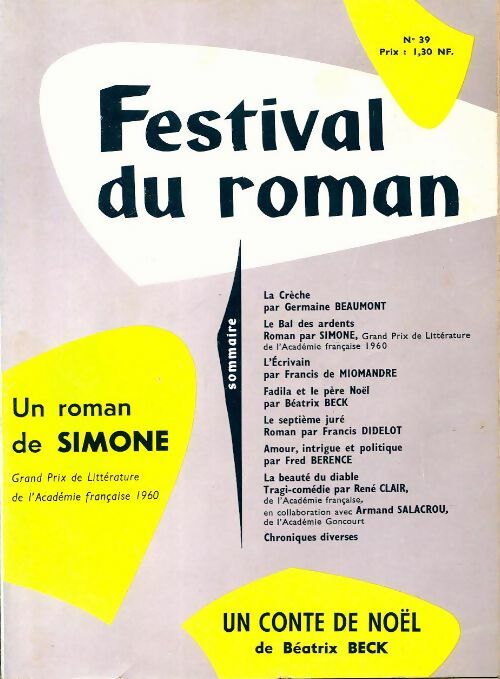 Festival du roman n°39 : Le bal des ardents de Simone / Un conte de Noël de B. Beck - Collectif - Livre