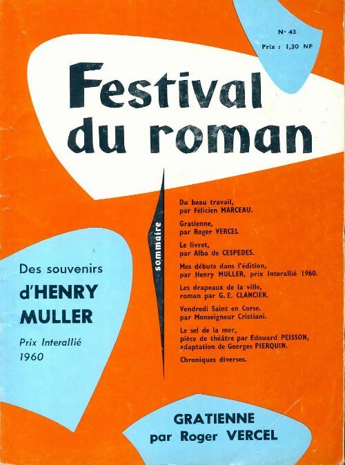 Festival du roman n°43 : Mes débuts dans l'édition de H. Miller - Collectif - Livre