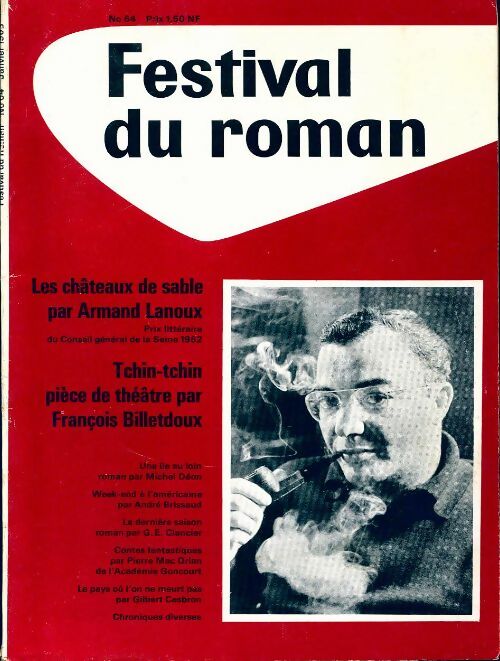Festival du roman n°64 : Les châteaux de sable d'A. Lanoux / Tchin-tchin de F. Billetdoux - Collectif - Livre