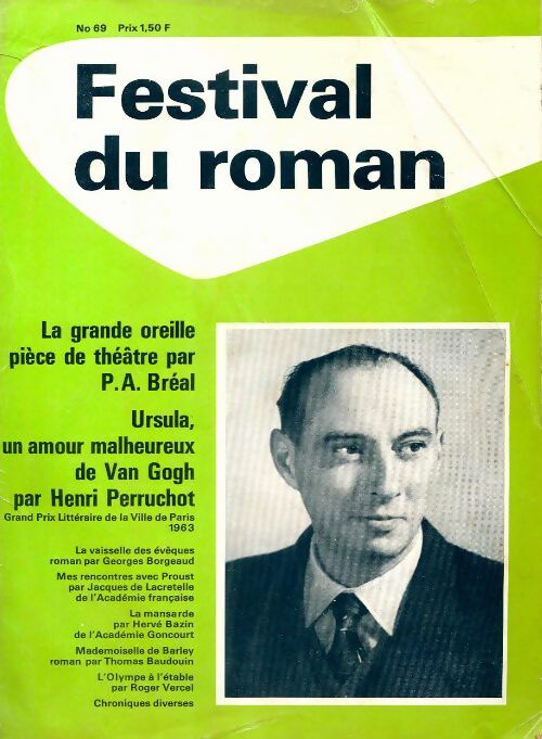 Festival du roman n°69 : La grande oreille de P.A. Bréal / Ursula, un amour malheureux de Van Gogh - Collectif - Livre