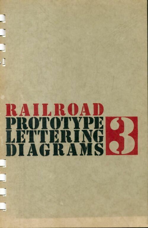 Rail road prototype lettering diagrams 3 - W.K. Walthers - Livre