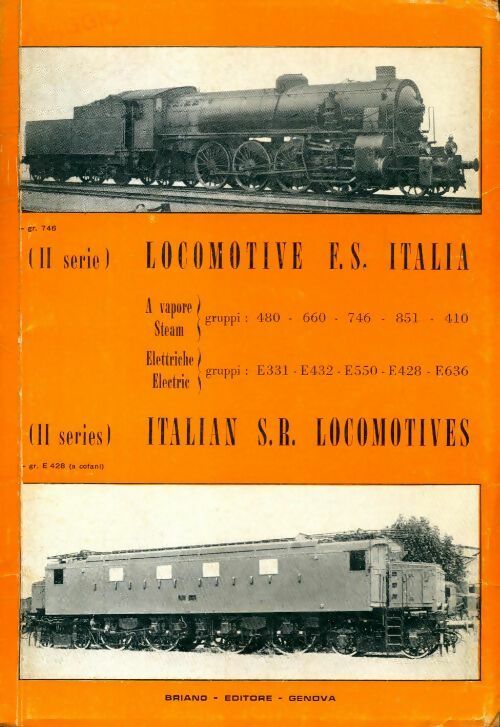 Locomotive F.S.Italia : II serie / Italian S.R. Locomotives - Collectif - Livre