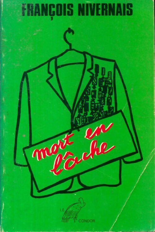 Mort en lâche - François Nivernais - Livre