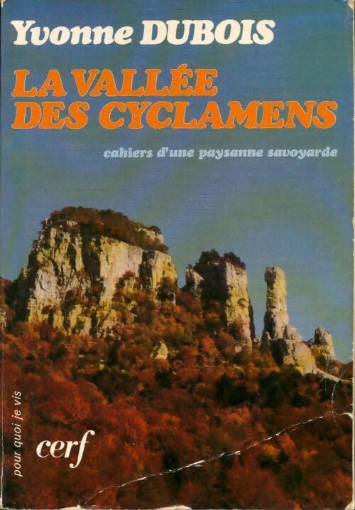 La vallée des cyclamens - Yvonne Dubois - Livre