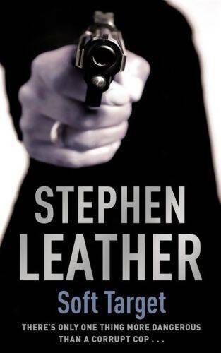Soft target - Stephen Leather - Livre