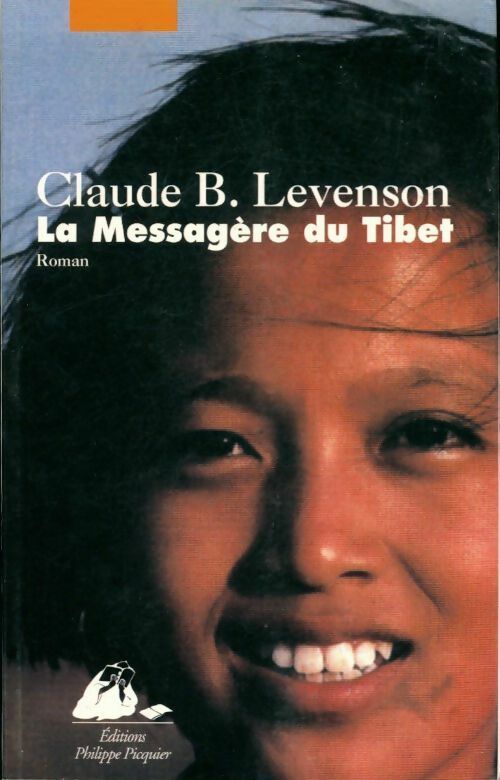 La messagerie du Tibet - Claude B. Levenson - Livre