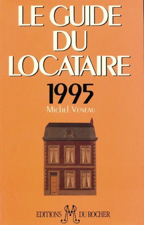 Le guide du locataire - Collectif - Livre