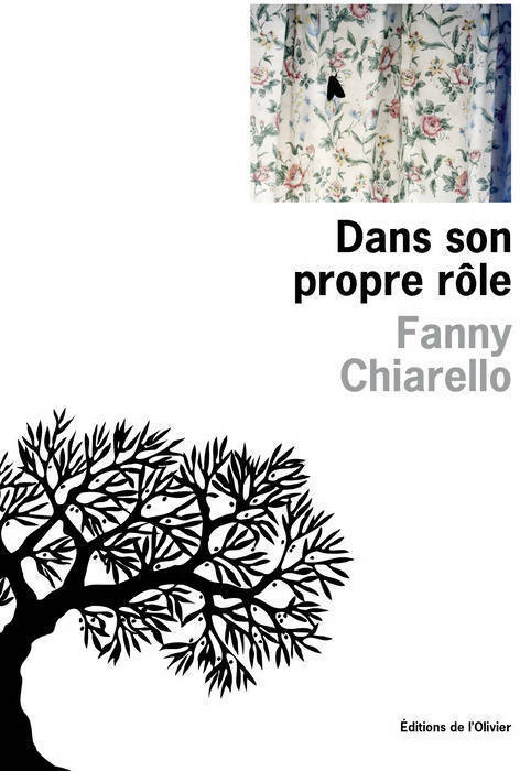 Dans son propre rôle - Fanny Chiarello - Livre