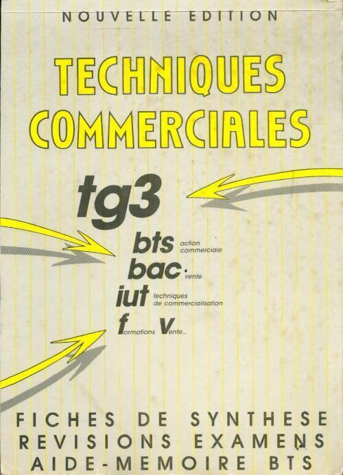 Techniques commerciales TG3 - Collectif - Livre
