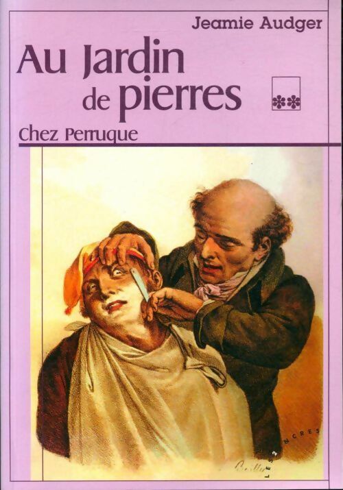 Au jardin de pierres Tome II : Chez perruque - Jeamie Audger - Livre