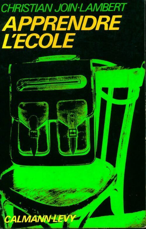 Apprendre l'école - C. Join-Lambert - Livre