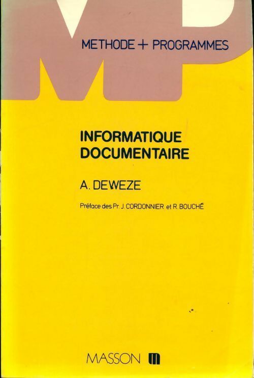 Informatique documentaire - André Dewèze - Livre
