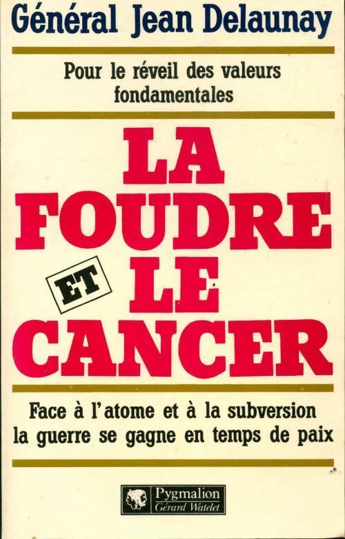 La foudre et le cancer - Jean Delaunay - Livre