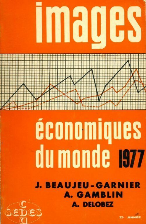 Images économique du monde 1977 - Collectif - Livre