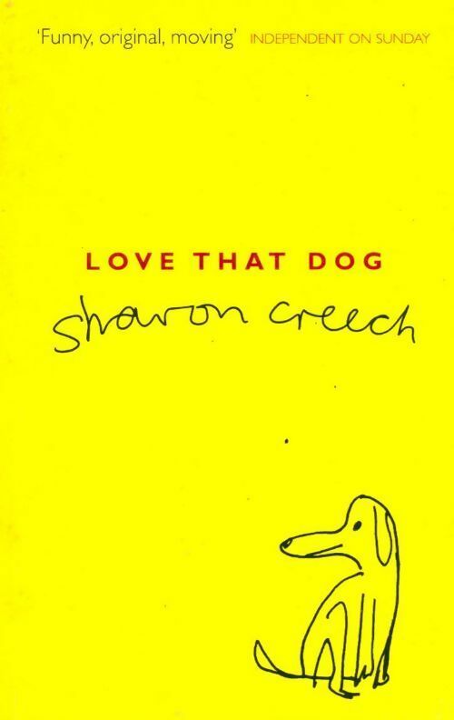 Love that dog - Sharon Creech - Livre