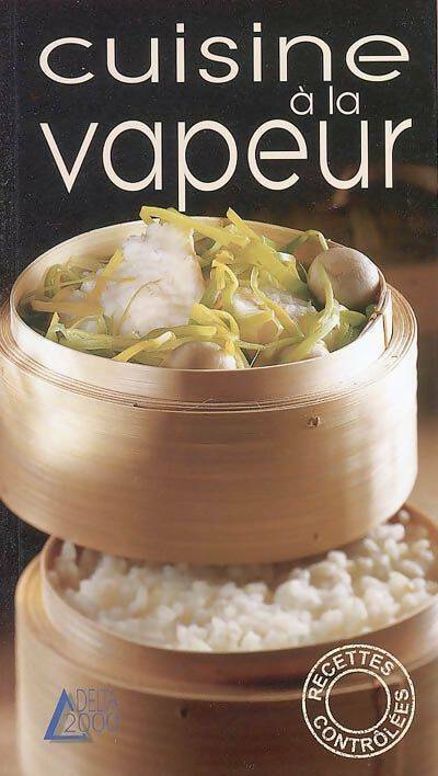 Cuisine à la vapeur - Carole Niel - Livre