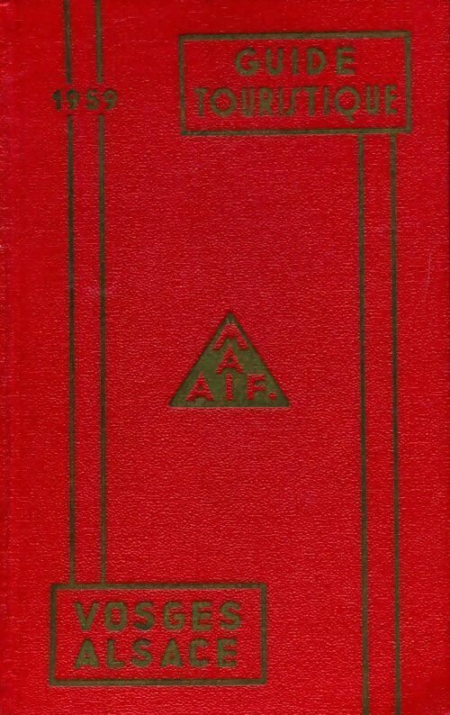 Vosges / Alsace 1959 - Collectif - Livre