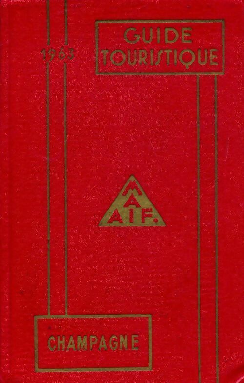 Champagne 1963 - Collectif - Livre