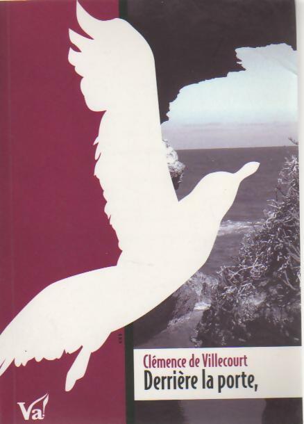 Derrière la porte, - Clémence De Villecourt - Livre