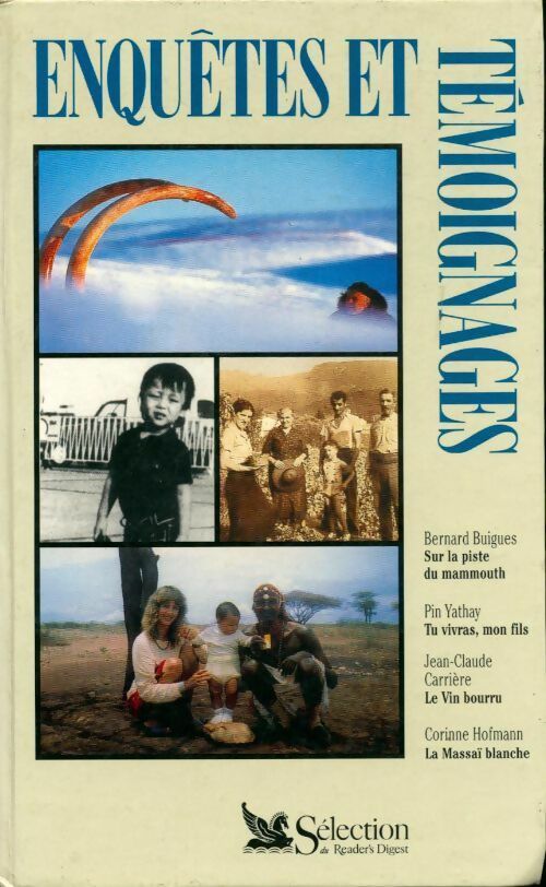 Sur la piste du mammouth / Tu vivras, mon fils / Le vin bourru / La Massaï blanche - Collectif - Livre