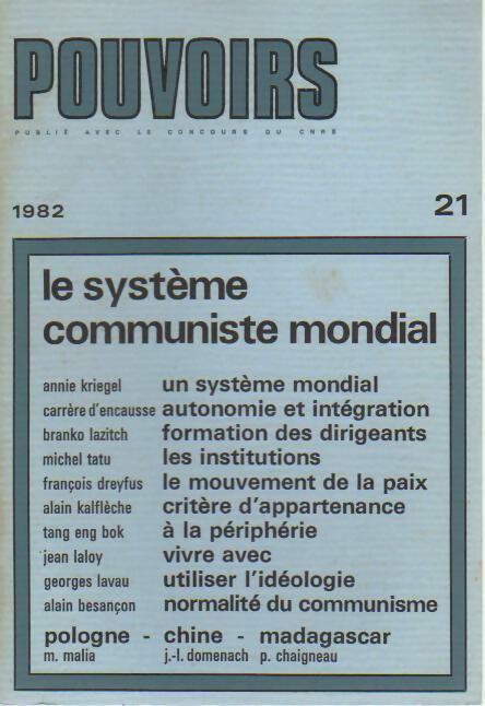 Pouvoirs n°21 : Le système communiste mondial - Collectif - Livre