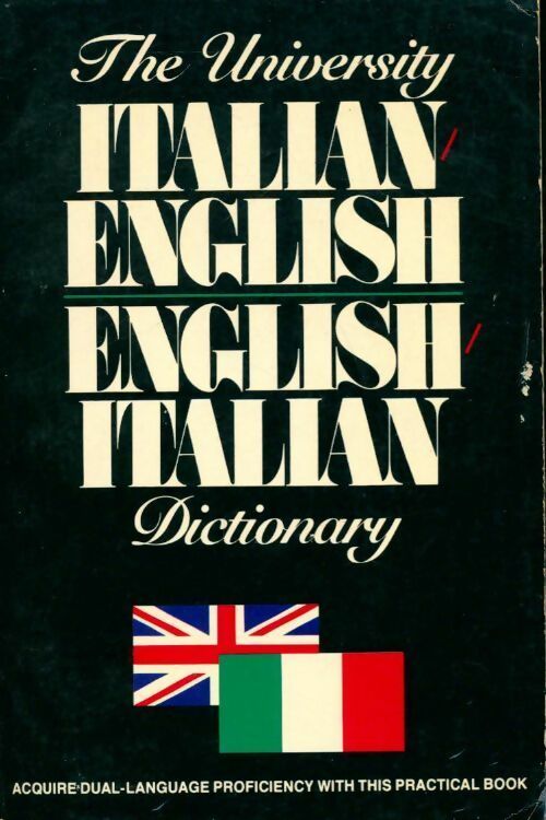 The university italian-english / english-italian dictionary - Collectif - Livre
