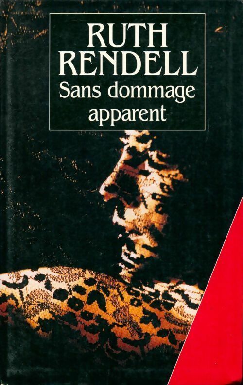 Sans dommage apparent - Ruth Rendell - Livre