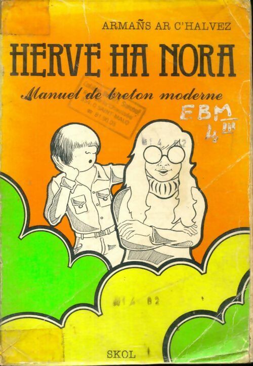 Herve Ha Nora - Armand Le Calvez - Livre