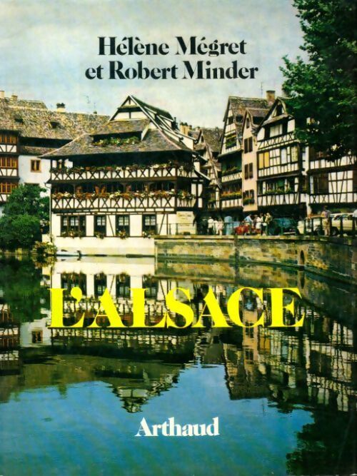 L'Alsace - Hélène Megret - Livre