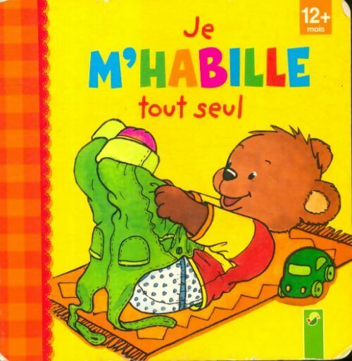 Je m'habille tout seul - Collectif - Livre