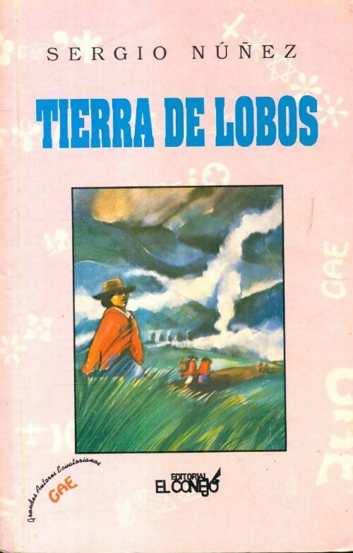 Tierra de lobos - Sergio Nunez - Livre
