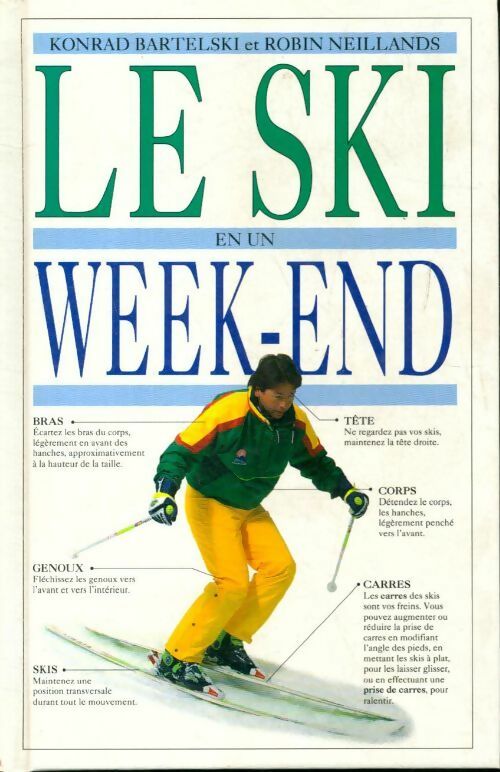Le ski en 1 week-end - Konrad Bartelski - Livre
