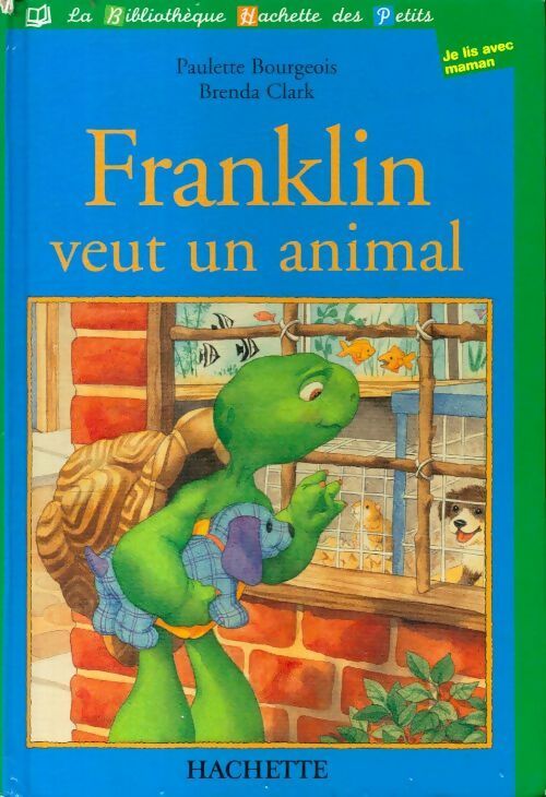 Franklin veut un animal - Paulette Bourgeois - Livre