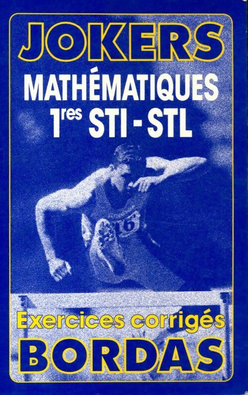 Math. 1ère STI STL - Michel Szwarcbaum - Livre