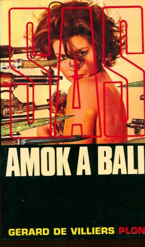 Amok à Bali - Gérard De Villiers - Livre