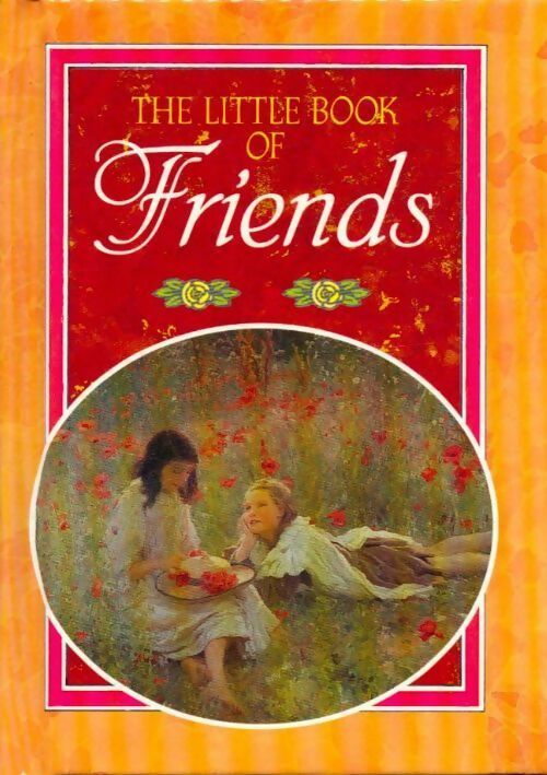 Little book of friends - B. Hurley - Livre