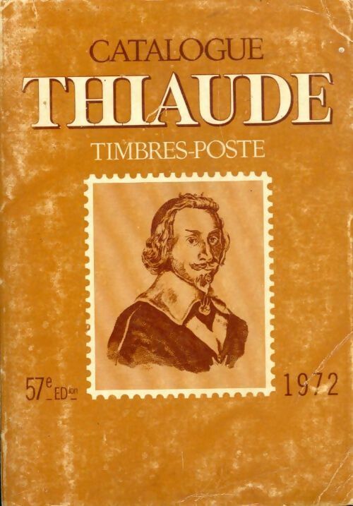 Catalogue Thiaude 1972 - Collectif - Livre