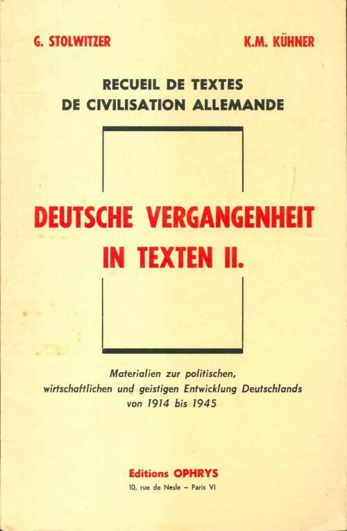 Deutsche vergangenheit in texten Tome II - G. Stolwitzer - Livre
