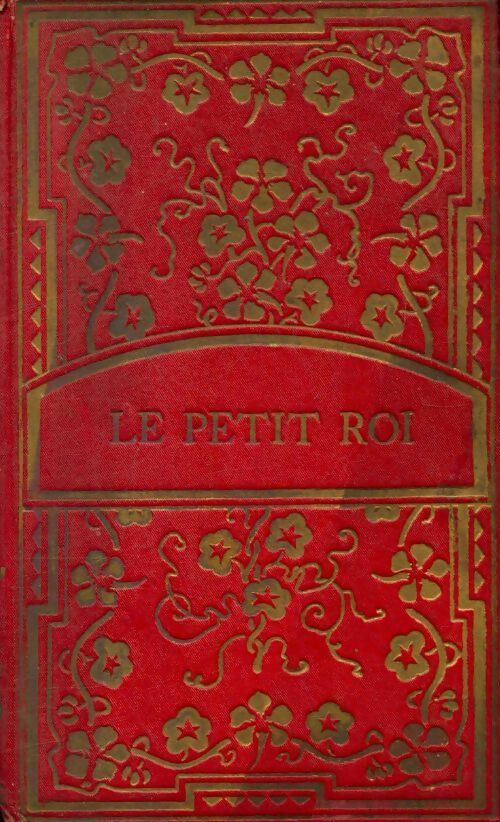 Le petit roi - S Fanjat De Paucellier - Livre