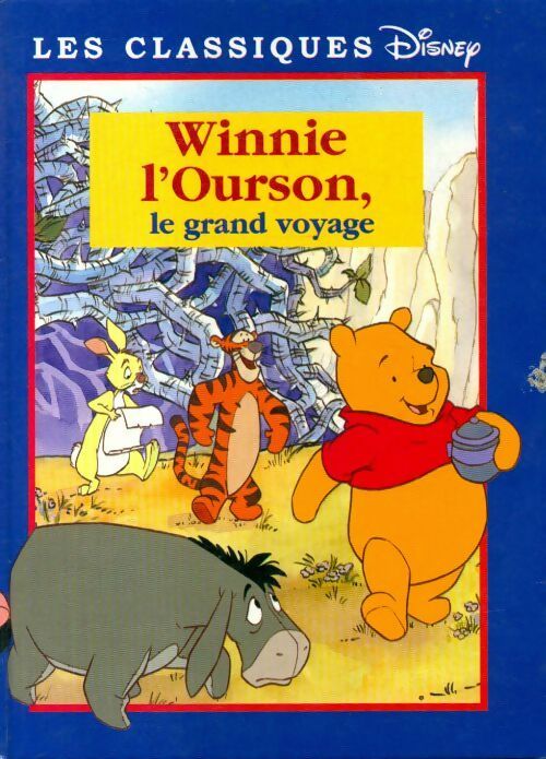 Winnie l'ourson, le grand voyage - Walt Disney, Valérie Videau - Livre
