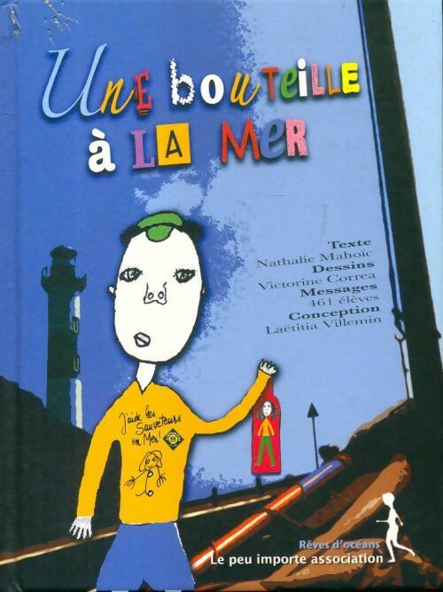 Une bouteille à la mer - Collectif - Livre