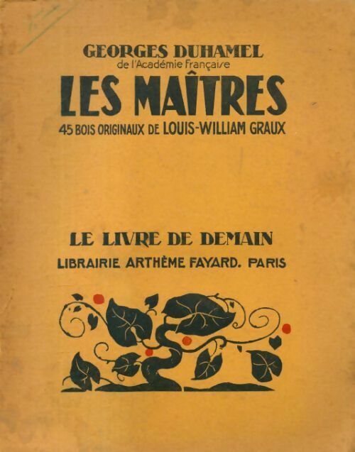 Les maîtres - Georges Duhamel - Livre
