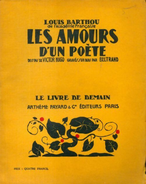 Les amours d'un poète - Louis Barthou - Livre