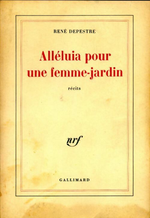 Alléluia pour une femme-jardin - René Depestre - Livre