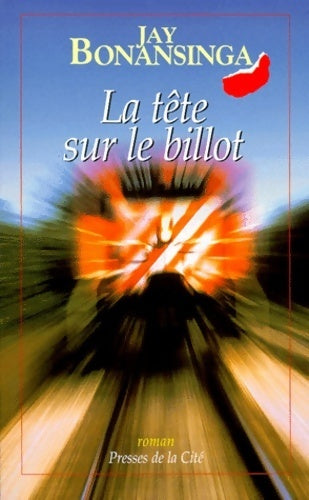 La tête sur le billot - John Dan Mac Donald - Livre